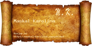 Maskal Karolina névjegykártya